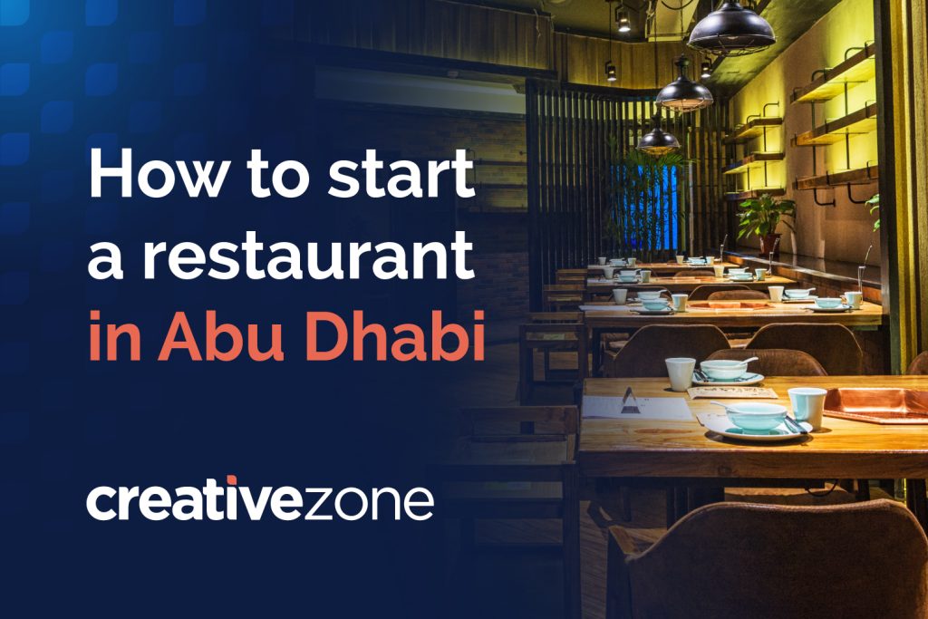 How to start a restaurant in Abu Dhabi