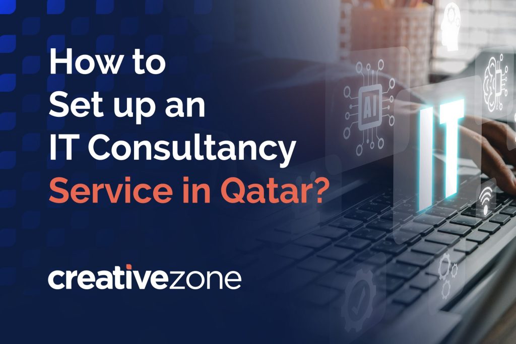 How to set up an IT consultancy service in Qatar?