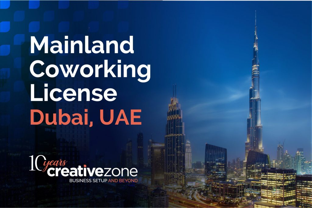 Mainland Coworking License Dubai, UAE
