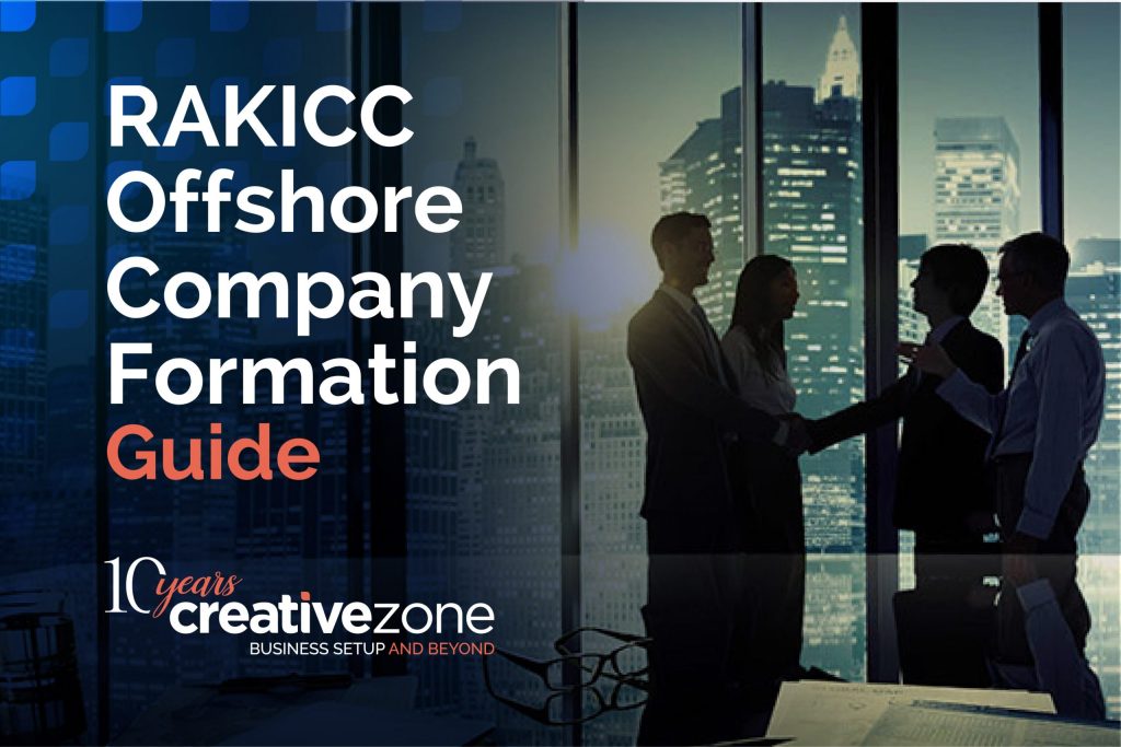 RAK ICC Offshore Company Formation: 2022 Guide