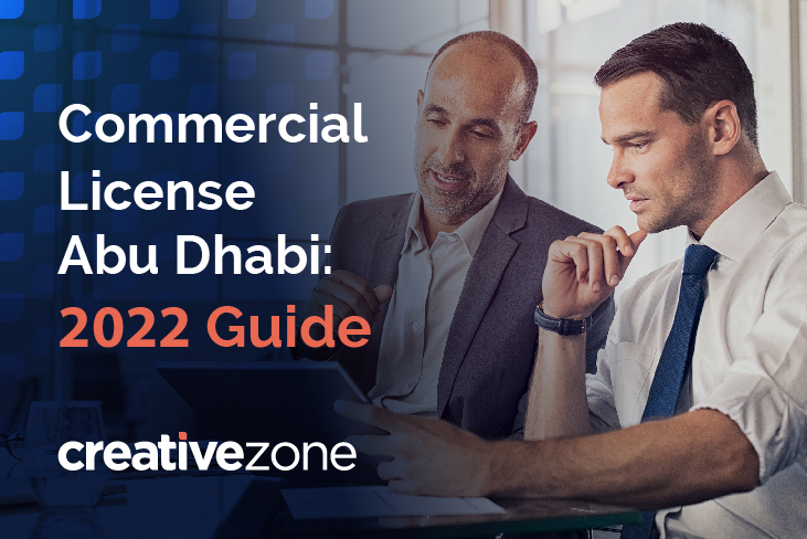 Commercial licence Abu Dhabi: 2022 guide