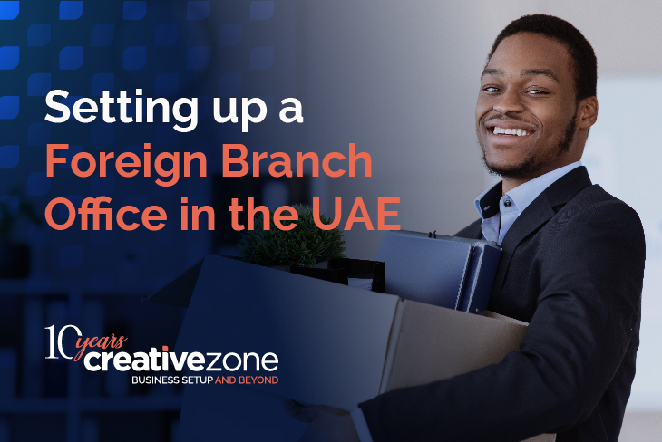 Setting up a foreign branch office in the UAE