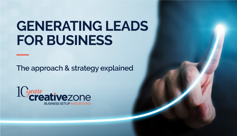 Generating Leads for Business - The approach and strategy explained