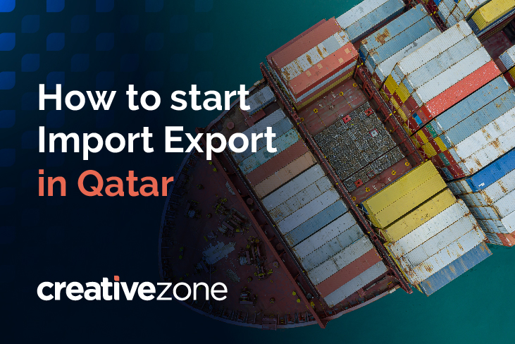 How to Start an Import-Export Business in Qatar