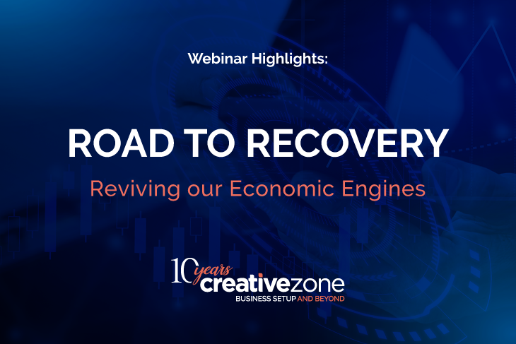Road To Recovery - Reviving our Economic Engines