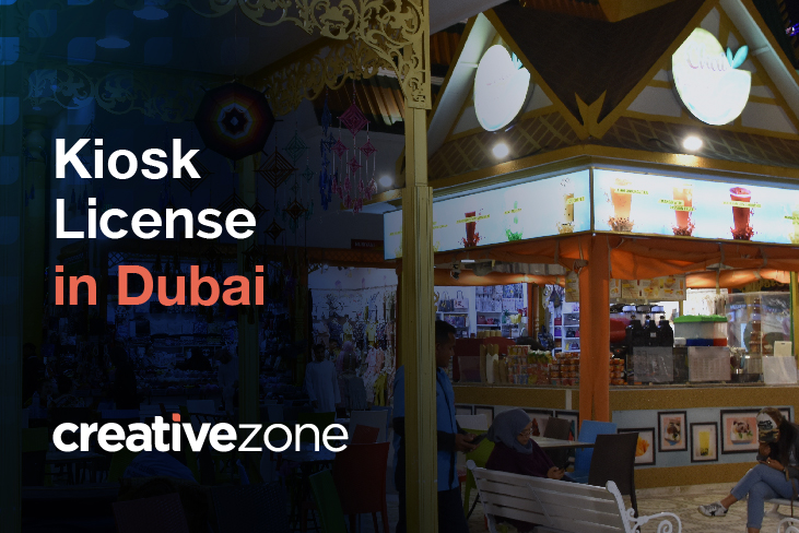 Kiosk License in Dubai – 2022 Guide