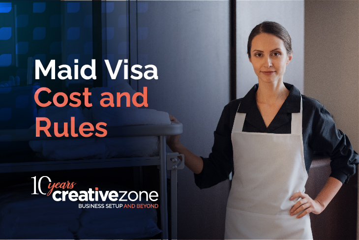 Dubai Maid visa costs and rules: 2022