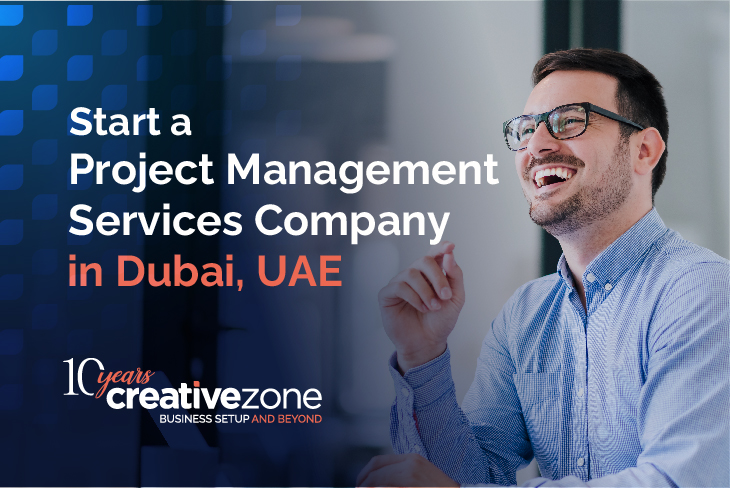 Start a project management services company in Dubai, UAE