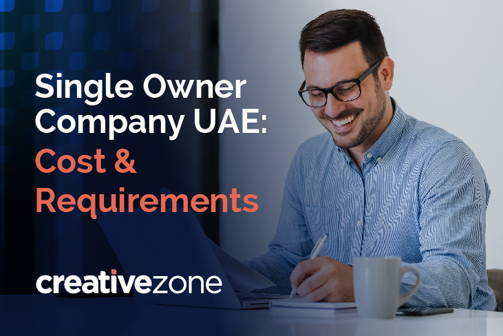 Single Owner Company UAE: Costs & Requirements