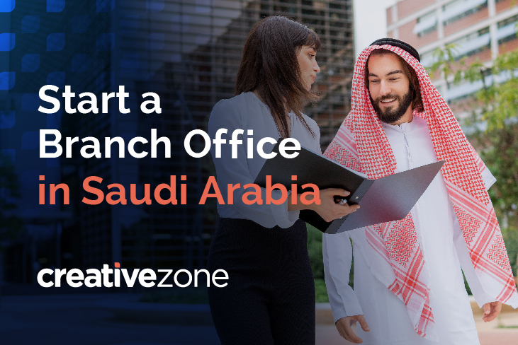Start a branch office in Saudi Arabia