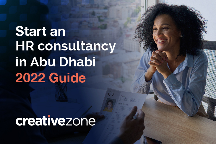 Start an HR consultancy in Abu Dhabi: 2022 Guide