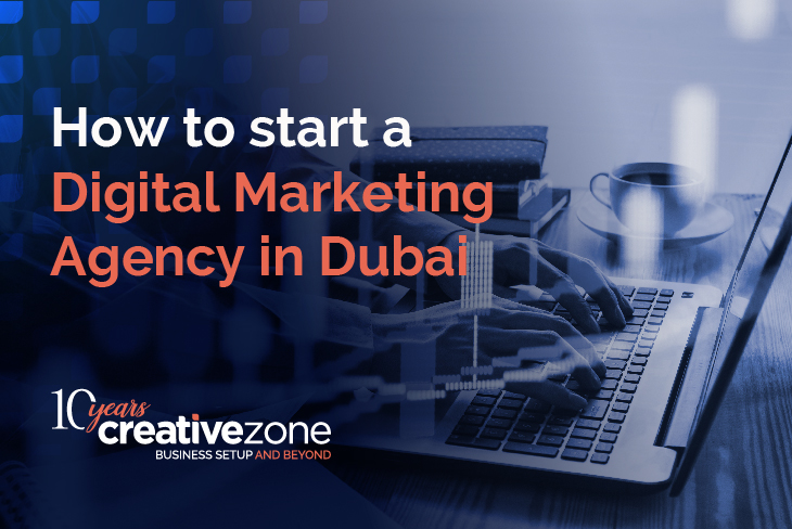 How to start digital marketing agency in Dubai, UAE