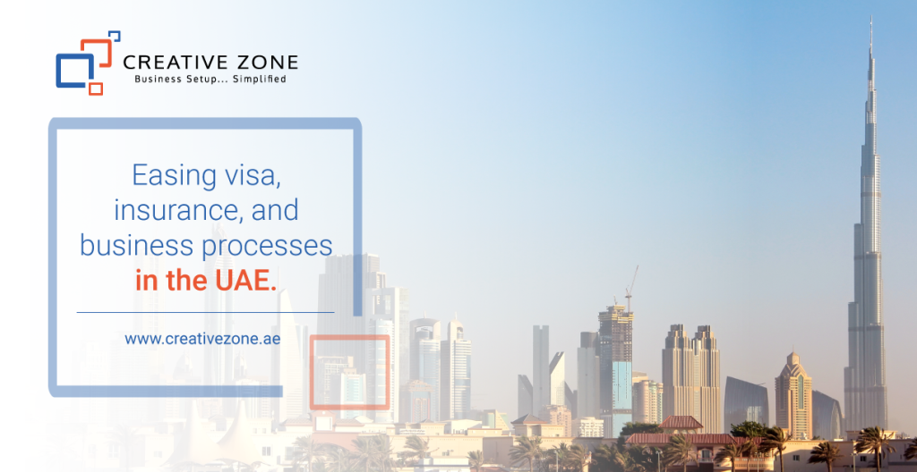 Easing visa, insurance, and business processes in the UAE
