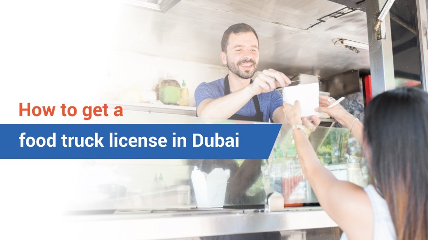 How to get a food truck license in Dubai